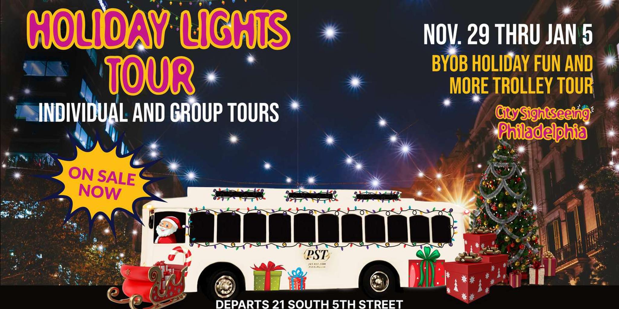 Philadelphia Holiday Lights Trolley Tour BYOB
