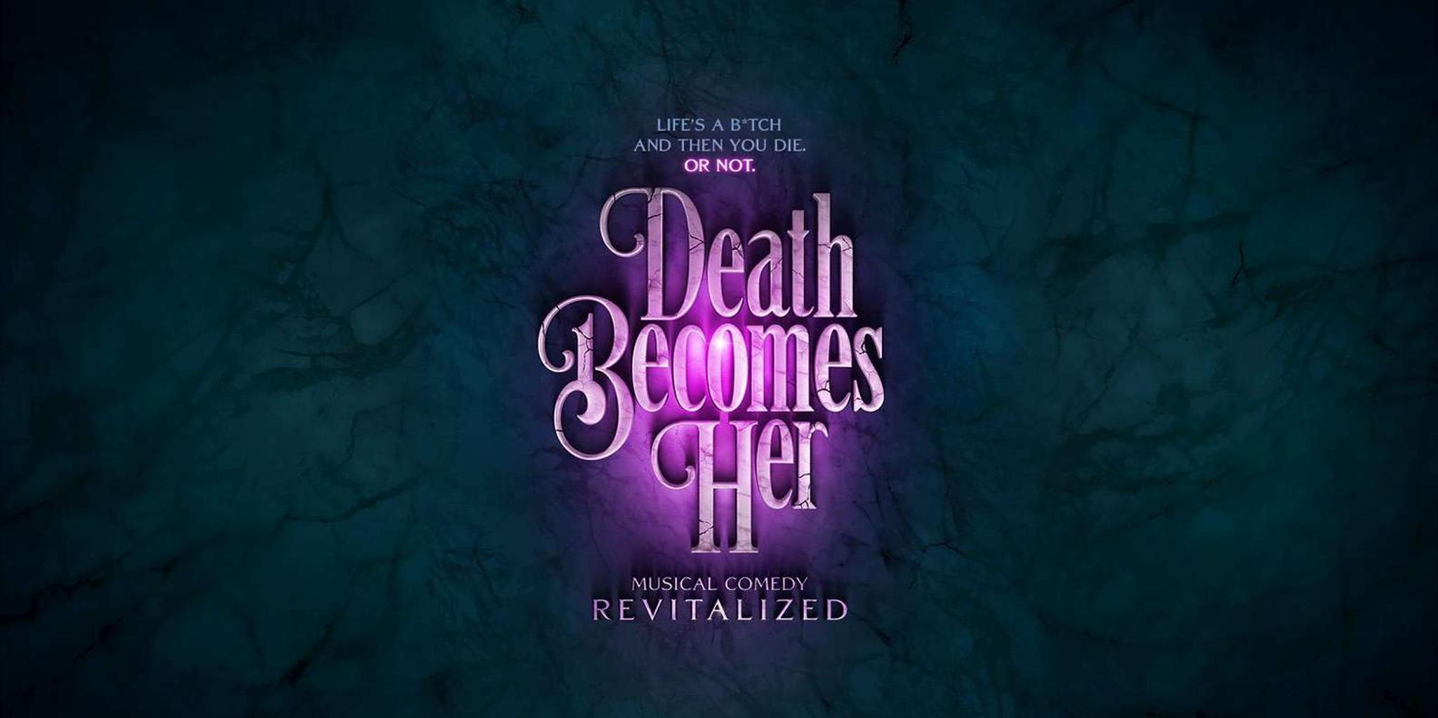 New York City Death Becomes Her Musical on Broadway