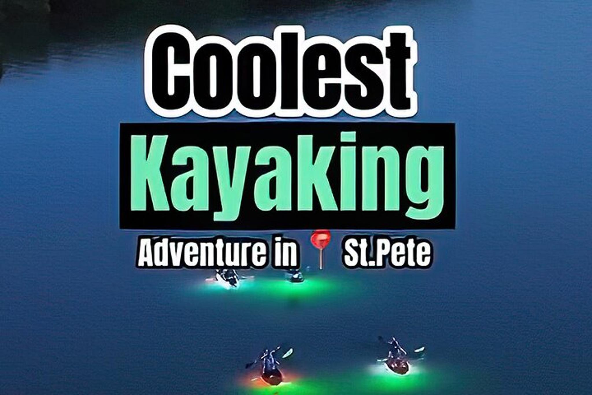 Tierra Verde Clear Kayak LED Night Tour