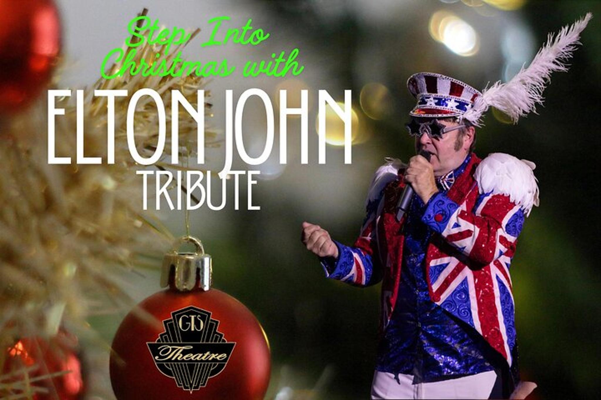 Step Into Christmas Elton John Tribute Show - Image 1