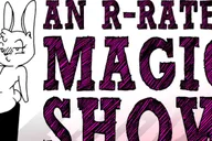 Las Vegas R-Rated Magic Show thumbnail 1