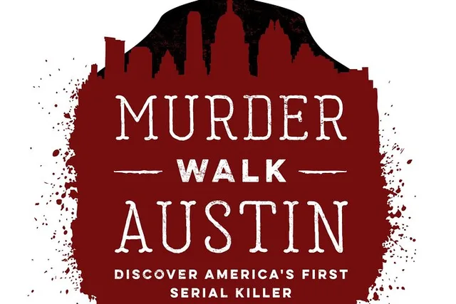 Austin Murder Walk - Image 4